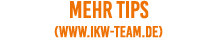 Mehr Tips (www.ikw-team.de)
